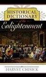 Harvey Chisick - Historical Dictionary Of Enlightenment