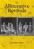 Christine Chism, Ruth Mazo Karras - Alliterative Revivals