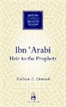 William Chittick, William C Chittick, William C. Chittick, Chittick William C. - Ibn Arabi