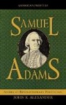 John K. Alexander - Samuel Adams