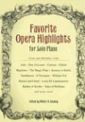 Albert H. (EDT) Stanley, Albert H. Stanley - Favorite Opera Highlights for Solo Piano