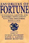 Patrice Higonnet, Higonnet Patrice, David S. Landes, Henry Rosovsky, Rosovsky Henry - Favorites of Fortune