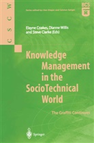 Steve Clarke, Elayne Coakes, Diann Willis, Dianne Willis - Knowledge Management in the SocioTechnical World