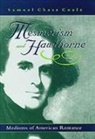 Samuel Coale, Samuel Chase Coale - Mesmerism and Hawthorne
