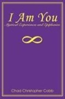 Chad Christopher Cobb - I Am You