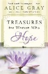Alice Gray, Alice Gray - Treasures for Women Who Hope