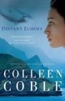 Colleen Coble - Distant Echoes
