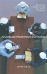 John Gray, Gray John - Al-Qaeda and What It Means to Be Modern