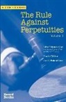 John Chipman Gray - The Rule Against Perpetuities, Fourth Edition, Vol. 1