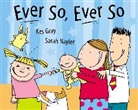 Kes Gray, Sarah Nayler, Sarah Nayler - Ever So Ever So