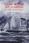 Hamilton Cochran, Hamilton/ Browning Cochran - Blockade Runners Of The Confederacy