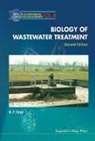 N. F. Gray, Nicholas F Gray, Nicholas F (Trinity College Gray, Nicholas F (Univ Of Dublin Gray, Nicholas F. Gray, Nick F. Gray... - Biology of Wastewater Treatment (2nd Edition)