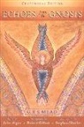 G R S Mead, G. R. S. Mead, John Algeo - Echoes from the Gnosis
