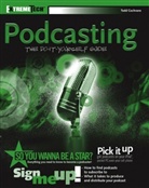 Todd Cochrane - Podcasting
