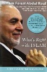 Feisal Abdul Rauf, Feisal Abdul Rauf, Feisal Abdul Imam. Rauf - What's Right With Islam