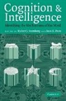 Robert Sternberg, Jean E. Pretz, Robert J. Sternberg, Robert J. Phd Sternberg - Cognition and Intelligence