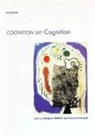 Jacques Mehler, Jacques Mehler, Jacques (Sissa) Franck Mehler, Jacques Franck Mehler, Susana Franck, Nancy (New School University) Fraser... - Cognition on Cognition
