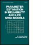 A Clifford Cohen, a Jones Whitten Clifford Cohen, A. Whitten Clifford Cohen, Cohen, Cohen, A. C. Cohen... - Parameter Estimation in Reliability and Life Span Models