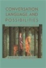Harlene Anderson - Conversation, Language, and Possibilities