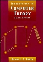 Daniel I A Cohen, Daniel I. A. Cohen, Daniel I. A. (Hunter College Cohen, Daniel I.a. Cohen, Dia Cohen, James Ed Cohen... - Introduction to Computer Theory
