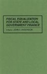 John E. Anderson, Anderson John E. - Fiscal Equalization for State and Local Government Finance
