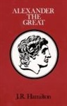 J R Hamilton, J. R. Hamilton, J.R. Hamilton, Hamilton J, Hamilton J. - Alexander the Great