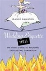 Jeanne Hamilton - Wedding Etiquette Hell