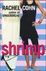 Rachel Cohn - Shrimp