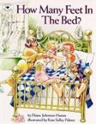 Diane Johnston Hamm, Kate Salley Palmer - How Many Feet in the Bed?