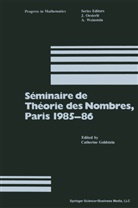 Goldstein, C Goldstein, C. Goldstein - Séminaire de Théorie des Nombres, Paris 1985-86