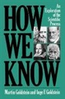 Inge Goldstein, Inge F Goldstein, Inge F. Goldstein, Martin Goldstein, Martin Goldstein Goldstein, Goldstein Martin - How We Know