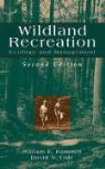 David N. Cole, William E. Hammitt, William E. Cole Hammitt, HAMMITT WILLIAM E COLE DAVID N, Aldo Leopold - Wildland Recreation