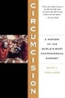 David Gollaher, David L. Gollaher - Circumcision
