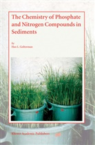 H. L. Golterman, Han L Golterman, Han L. Golterman - The Chemistry of Phosphate and Nitrogen Compounds in Sediments