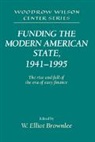W. Elliot Brownlee, Lee H. Hamilton - Funding the Modern American State, 1941–1995
