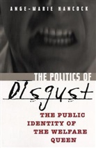 Ross Cranston, Ange-Marie Hancock - The Politics Of Disgust