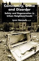 L Hancock, L. Hancock, Lynn Hancock - Community, Crime and Disorder