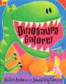 Giles Andreae, David (Ill) Wojtowycz - Dinosaurs Galore!