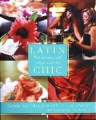 Carolina Buia, Carolina/ Gonzalez Buia, Isabel Gonzalez, Isabel C. Gonzalez, Jim Franco - Latin Chic
