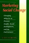 Andreasen, Alan A Andreasen, Alan A. Andreasen, Alan R Andreasen, Alan R. Andreasen - Marketing Social Change