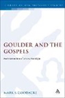 Mark Goodacre, Mark S. Goodacre - Goulder and the Gospels