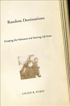 L Furst, L. Furst, Lilian R. Furst - Random Destinations