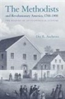 Dee Andrews, Dee E. Andrews, Andrews Dee E. - Methodists and Revolutionary America, 1760-1800