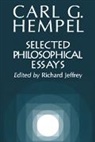 Carl G. Hempel, Carl Gustav Hempel, Richard Jeffrey - Selected Philosophical Essays