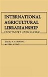 Alan Fusonie, Leila Moran, Unknown - International Agricultural Librarianship