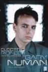 Paul Goodwin - Electric Pioneer: An Armchair Guide to Gary Numan