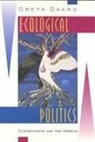 Greta Gaard - Ecological Politics