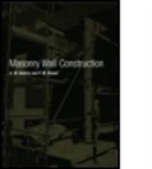 A W Hendry, A. W. Hendry, A. W. Khalaf Hendry, A.W. Hendry, A.w. (Professor Emeritus of Civil Engineer Hendry, A.w. Khalaf Hendry... - Masonry Wall Construction