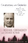 Mikhail Gorbachev, Mikhail Mlynar Gorbachev, Mikhail S. Gorbachev, Mikhail S. Mlynar Gorbachev, Gorbachev Mikhail, Zdenek Mlynar... - Conversations With Gorbachev