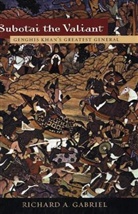 Richard A. Gabriel - Subotai the Valiant